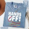Hands Off Protest T Shirt Mens Womens Tees Top, Political Activism Shirt, Anti MAGA FDT, Anti Trump