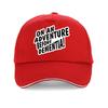 On An Adventure Before Dementia Baseball Cap Unisex Fashion Snapback Caps