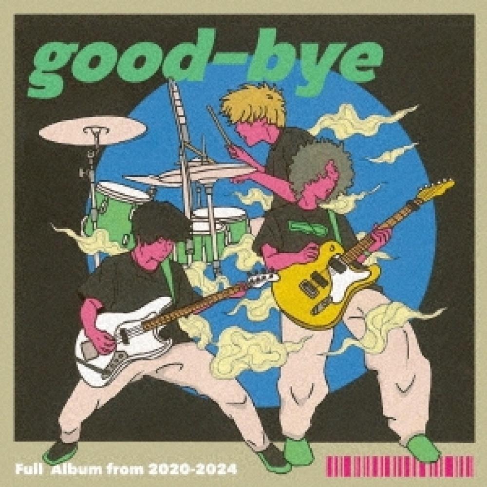 

Good Bye Good Bye