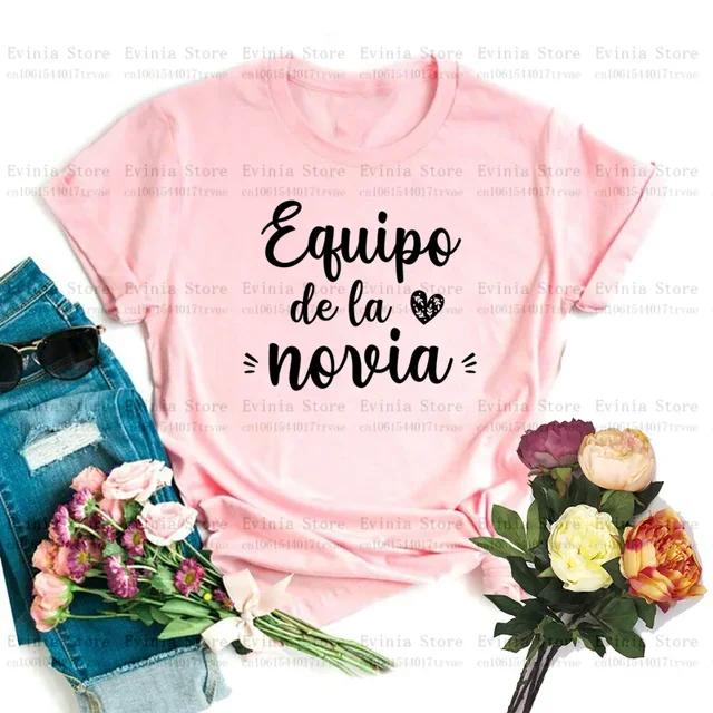 De La Novia Latina Dámské tričko Španělská svatba Espanol Svatební tričko Tým nevěsty EVJF Rozlučka se svobodou Oblečení Rozlučka se svobodou Tričko