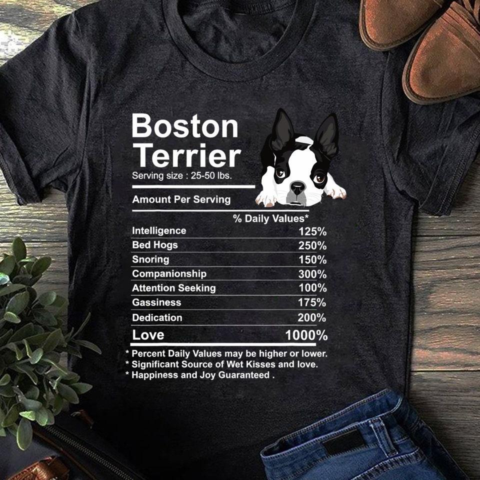Funny Boston Terrier Nutrition Facts T-Shirt - Dog Lover Gift