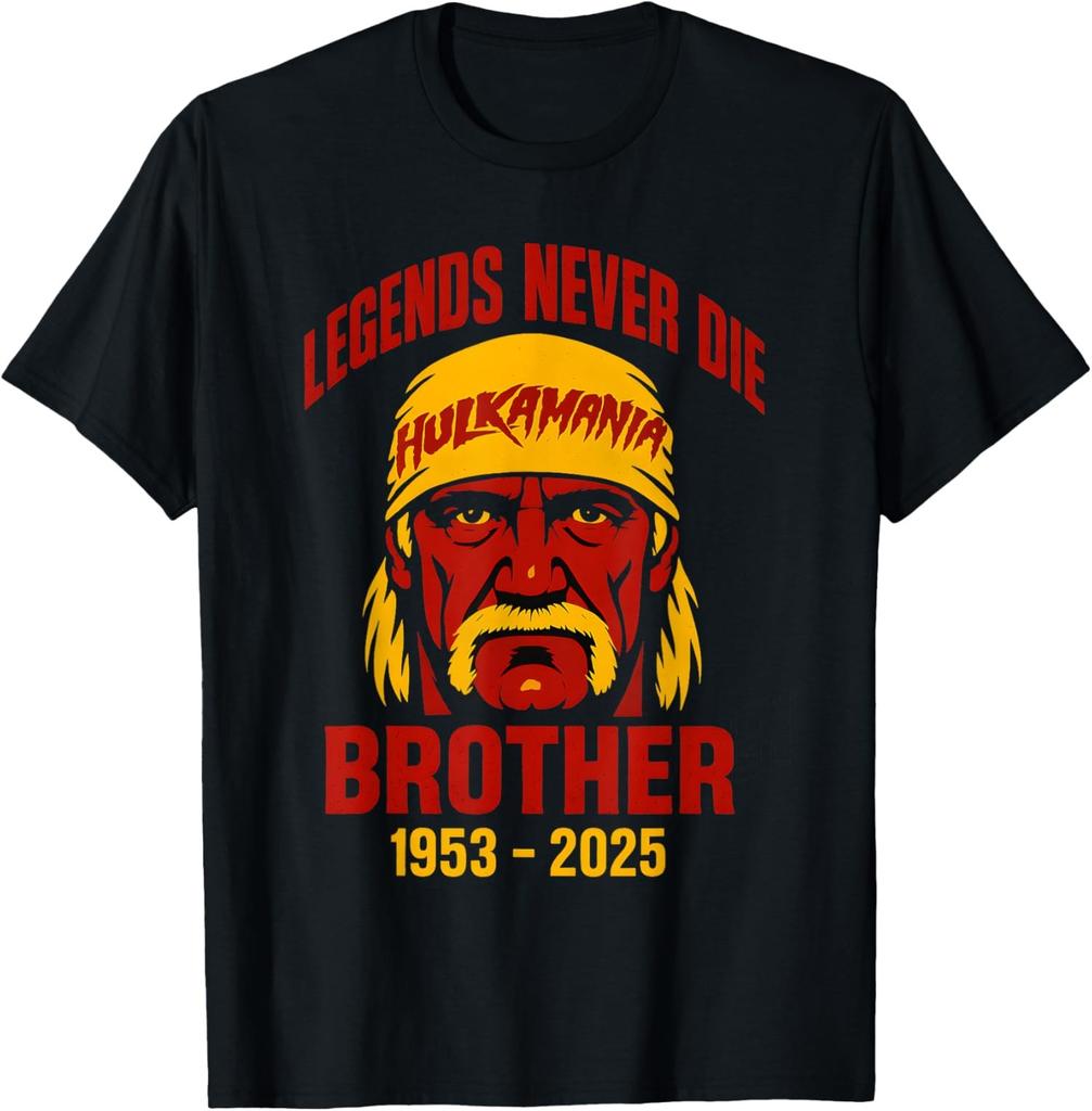 Legends Never Die Brother 1953-2025 Hogan Tribute Unisex T-Shirt