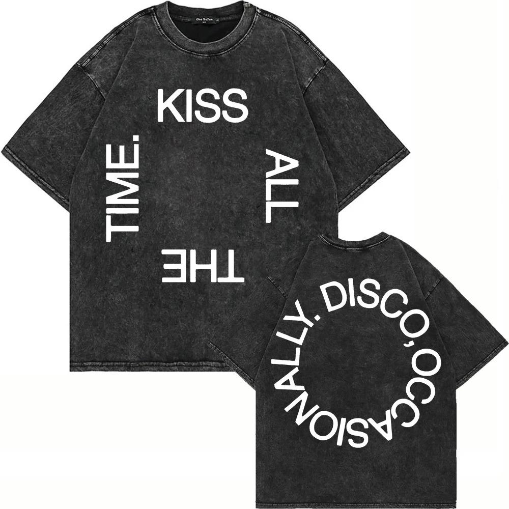 T Shirt Fashion Men Cotton Vintage Washed Kiss All The Time Disco Occasionally Letter Print Oversize Acid Wash Tees Shirts