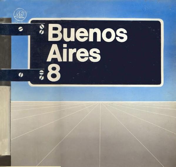 

CD BUENOS AIRES 8 Buenos Aires 8 MH100072 Music Hall 1988 Argentina Latin Used
