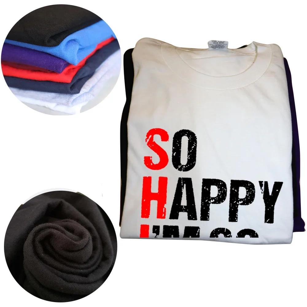 Funny So Happy I'm 60 Years Old 1964 60th Birthday Gift T Shirts Graphic Cotton Streetwear Short Sleeve Summer T-shirt Men