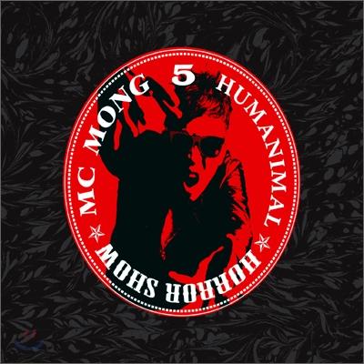 MC Mong 5th Album - Repackage: Horror Show