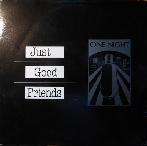 

7inch Record JUST GOOD FRIENDS One Night JUST1 Magnet 1984 UK Rock Used