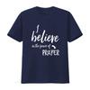 I Believe In The Power of Prayer T Shirt Vintage Washed Casual Homme Top For Everyday Wear Stylish Breathable Graphic Stretched