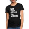 Tausche Rassisten gegen Flüchtlinge Statement | Politisches Statement Damen T-Shirt
