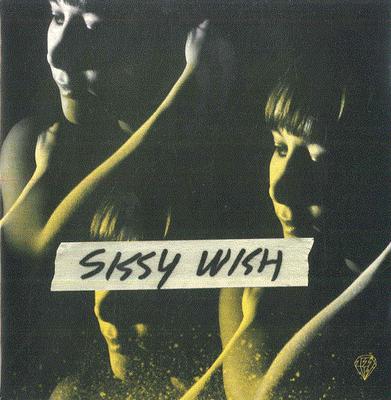 7-Zoll-Schallplatte SISSY WISH Tisch 44 SISSY701 SISY 2007 Norwegen Rock Gebraucht