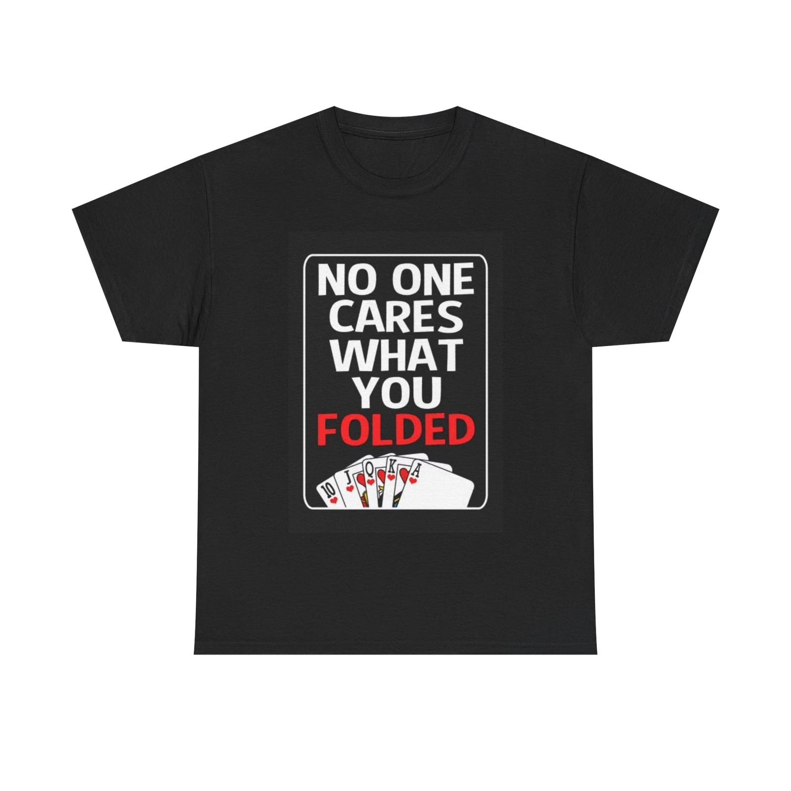 Men s and Women s T-shirts Poker Player Funny XS