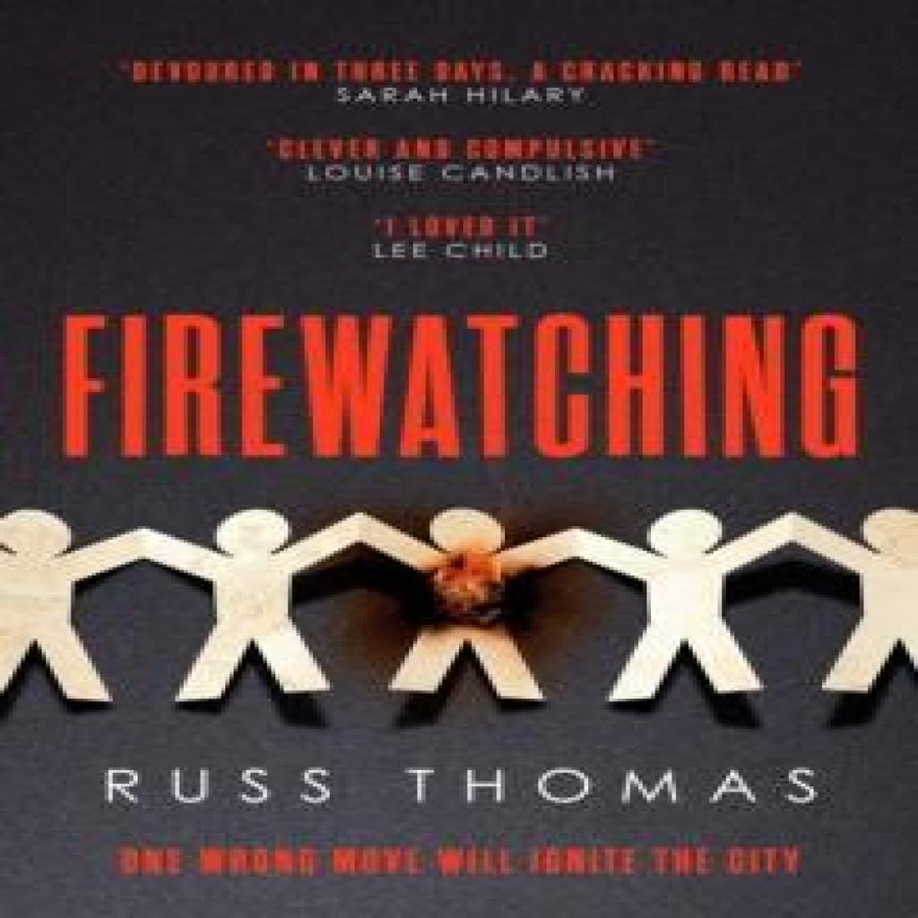 Firewatching by Russ Thomas Paperback Book 9781471180958