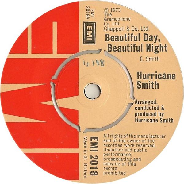 

7-дюймовая пластинка HURRICANE SMITH Beautiful Day Beautiful Night EMI2018 EMI 1973 UK Поп Б/у