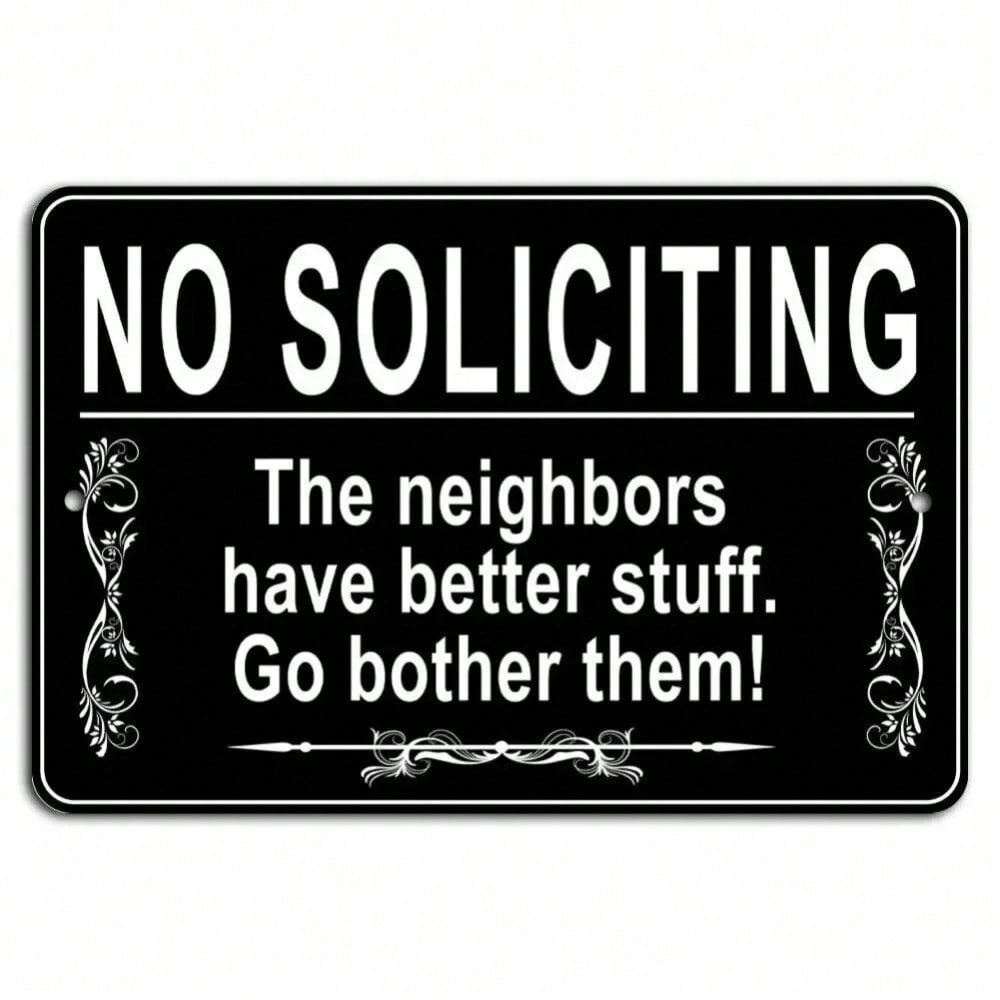 Aluminum No Soliciting Sign Funny Door Decor Novelty Gift