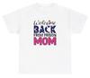 Welcome Back From Prison Mom T Shirt Sarcastic Out Of Pocket Gag Gift Silly Tee