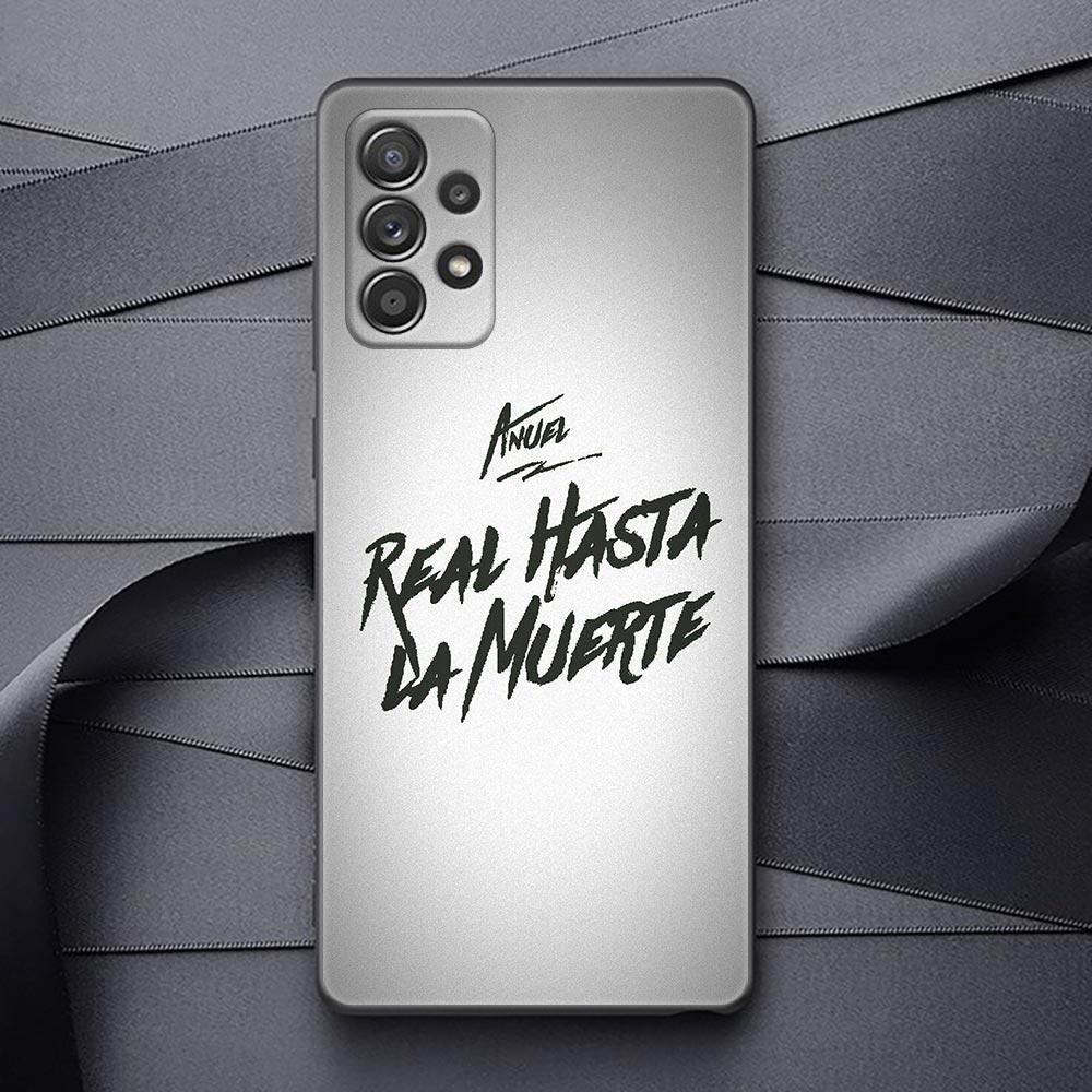

Anuel AA Real Hasta La Muerte For Samsung Galaxy A23 Case Galaxy A13 A21s A24 A22 A14 A23 A11 A12 A03 A04s A02 Cover Phone Cases Samsung A11