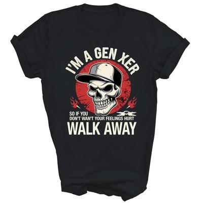 Ich bin ein Gen Xer Gefühle verletzt Geh weg Generation X Unisex Shirt Geschenk