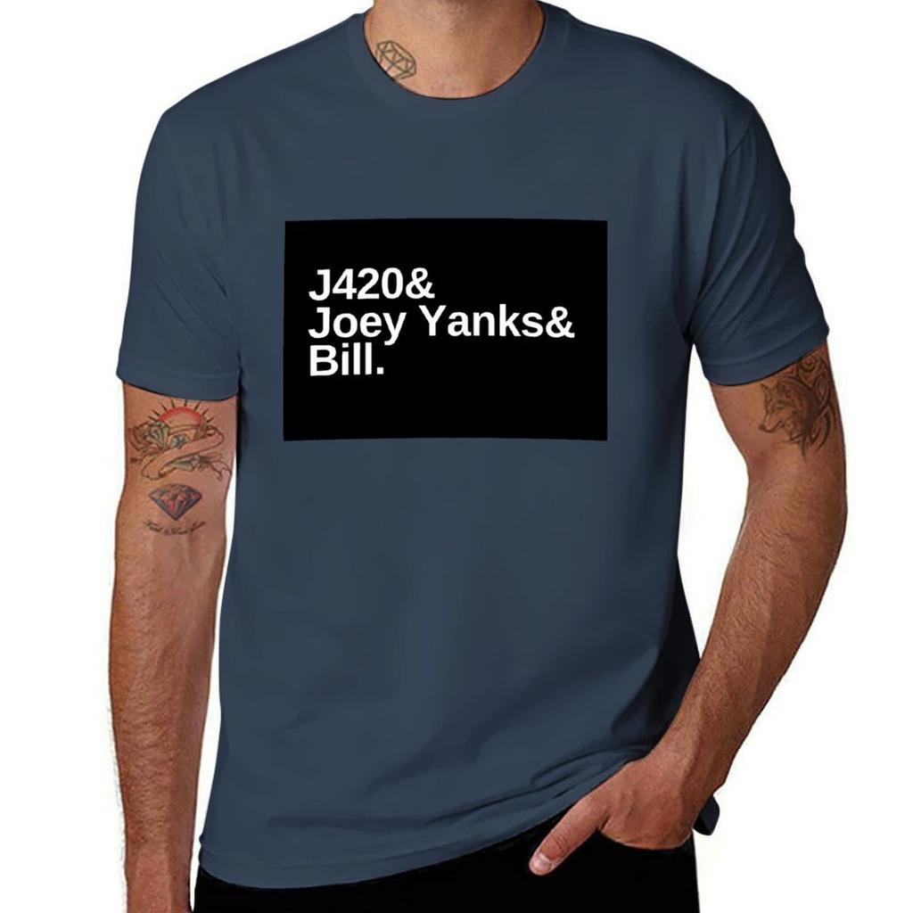 Jersey Shore - J420, Joey Yanks, Bill T-Shirt man t shirt graphic cotton t shirts high quality t shirt man cotton T-Shirt