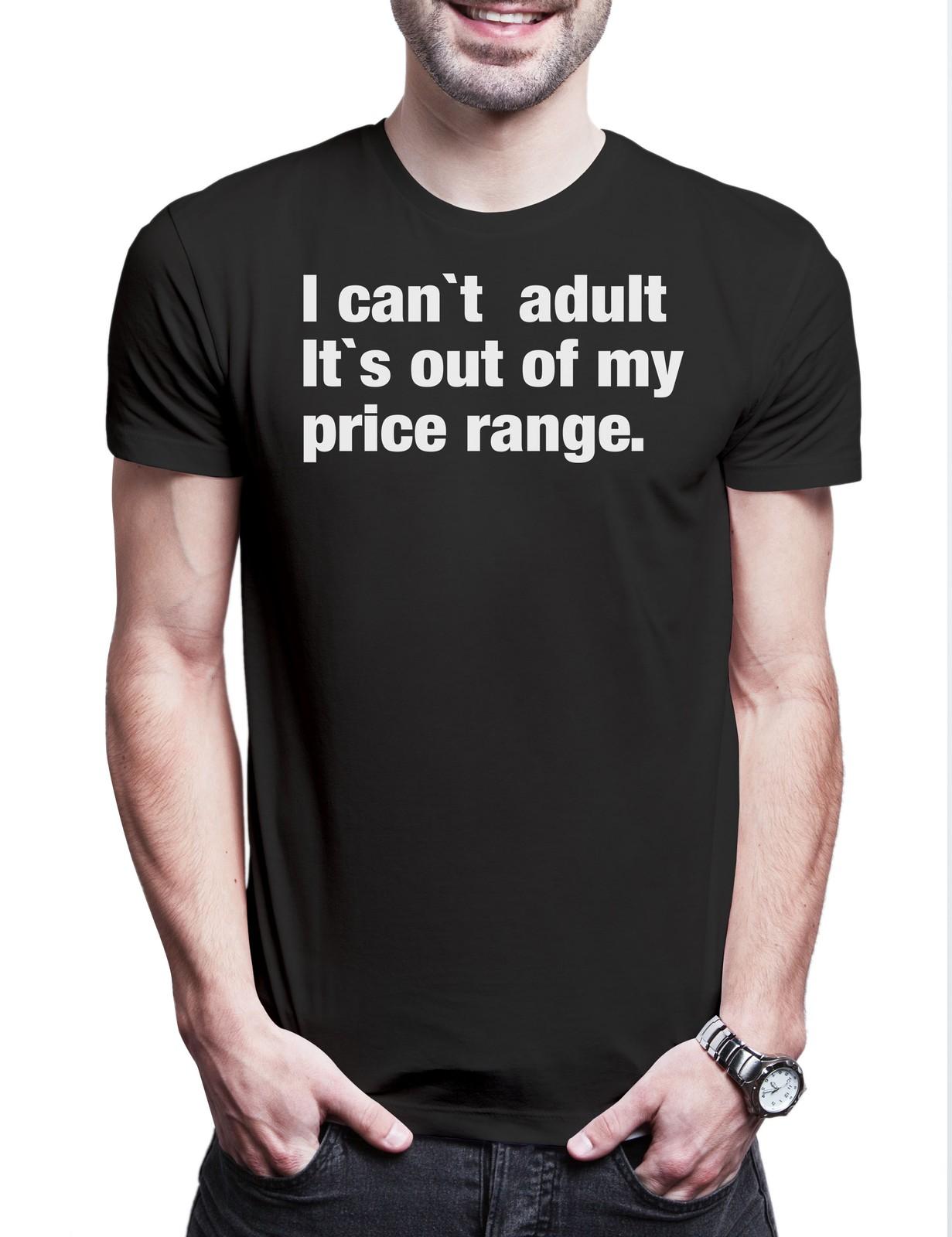 I Can t Adult Herren T-Shirt Nerd Gamer Admin Pessimismus Nihilist Skeptiker XXL