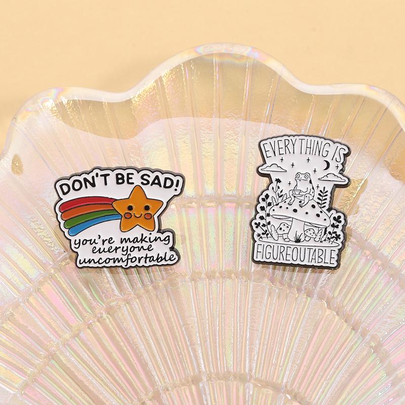 Don't Be Sad Meteor Enamel Pins Everything is Figureoutable Brooch Motivational Badges Mushroom Frog Jewelry Gift for Friends