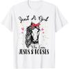 Just A Girl Who Loves Horses & Jesus Shirt Horse Riding T-Shirt
