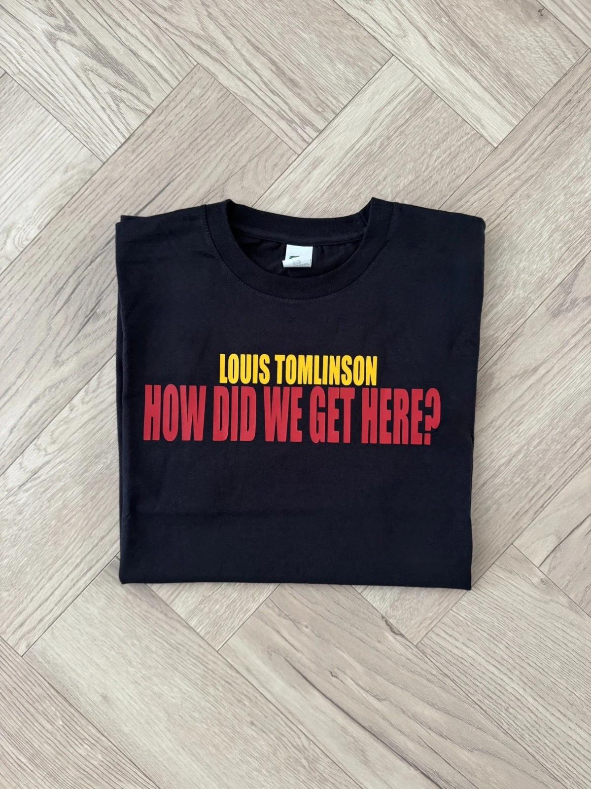 Louis Tomlinson “How Did We Get Here?” - Unisex unofficial fan inspired T-shirt S