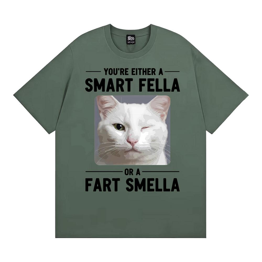 

Winking Cat Smart Fella or A Fart Smella Graphic Tshirts Unisexs Women Clothing Retro Summer Short Sleeve Cotton Casual T Shirt 4XL
