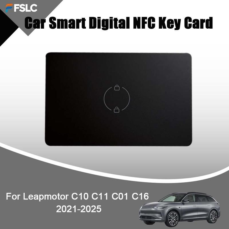 Car Decoration Car Smart Digital NFC Key Card For Leapmotor C10 C11 C01 C16 -2025 Cars Accessories Upgrade