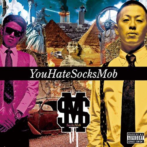 

YOUHATESOCKSMOB ТОМ 1