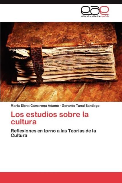 Raamat Los Estudios Sobre La Cultura