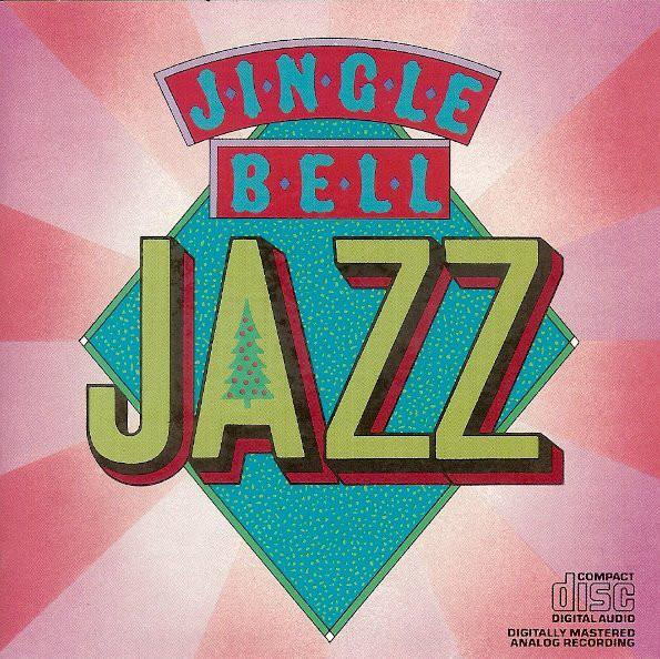 CD VARIOUS - Jingle Bell Jazz CK40166 Columbia 1985 US Jazz Used
