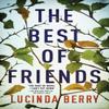 The Best of Friends by Lucinda Berry Paperback Book 9781542022149