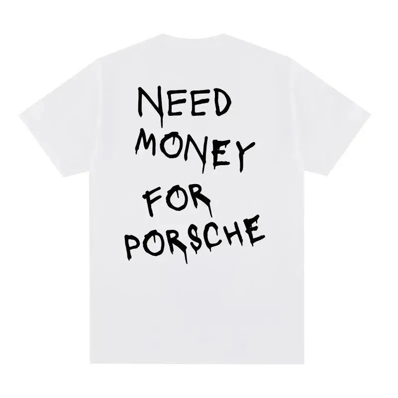 Summer Cotton T-shirt Need Money Letter Fun T-shirt, T-shirt Fashion Harajuku Short-sleeved T-shirt Plus Size