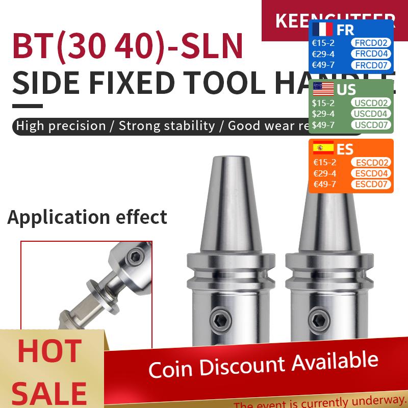 1PCS BT30 BT40-SLN10 SLN12 SLN16 SLN20 SLN25 SLN32 SLN40 CNC Machining Center for Side Fixed Tool Holder U Drill Holder