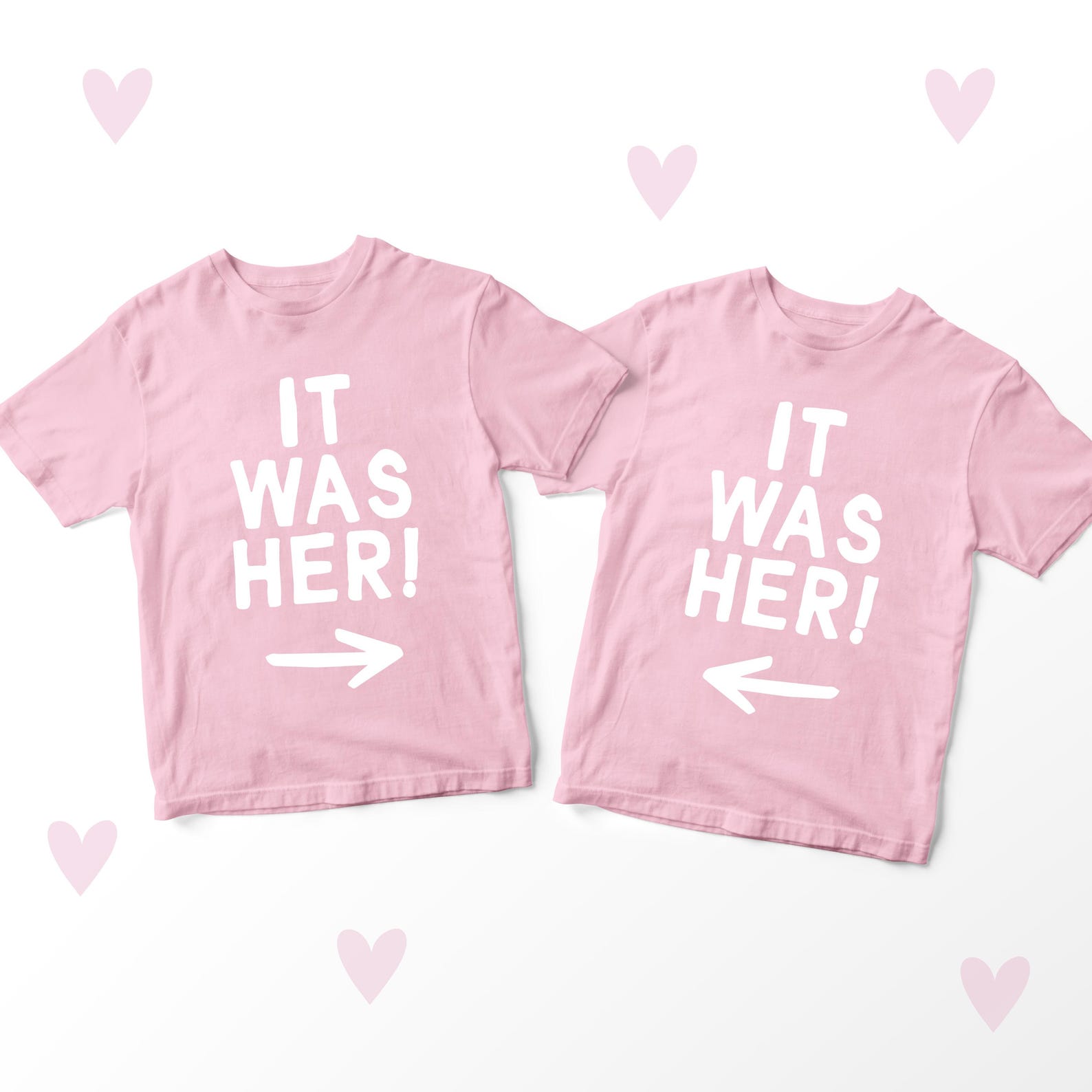 Matching It Was Her! T-Shirt Set, Funny Kids Sister Shirts 110