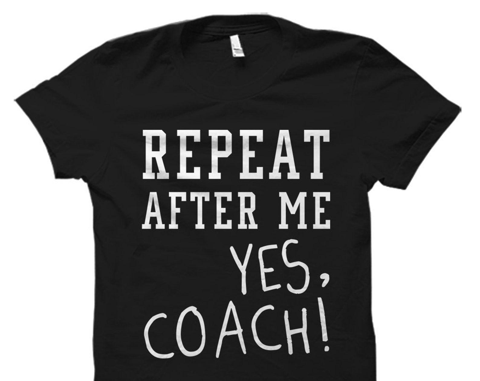 Funny Coach Gift. Coach Shirt. Gift for Coach. Soccer Coach Gift. Baseball Coach Gift. Basketball Coach Gift. Football Coach Gift #OS5944 4XL