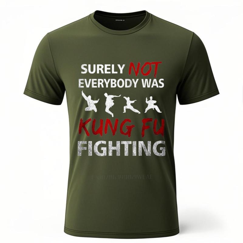 Oversized summer For man t shirt Surely Not Everybody Was Kung Fu Fighting Short Sleeve New Arrived ONeck tops