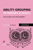 The Ability-grouping In Primary Schools : Case Studies and Critical Debates Book