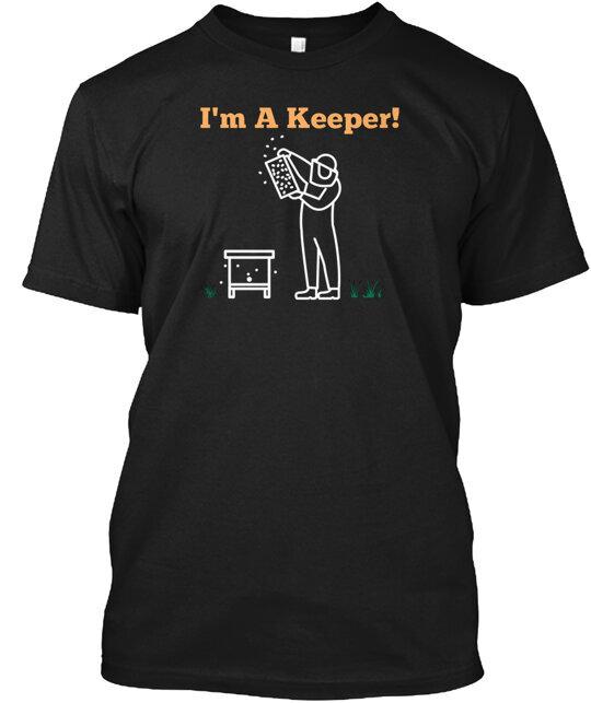 Im A Keeper Beekeeper TShirt Size S To 5xl