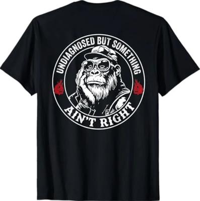 (MARCHE Arrière) Non Diagnostiqué Mais Quelque Chose Ne Va Pas T-Shirt Dicton Drôle