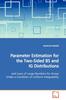 Buch Parameter Estimation for the Two-Sided BS and IG Distributions