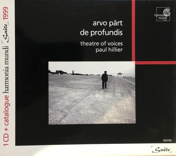 CD ARVO PART - THEATRE OF VOICES, PAUL - De Profundis  HMU907182F Harmonia Mundi 1996 France Classical Used