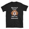 Funny Beagle What Part of Arooo Didnt You Understand T Shirt Cute Dog Lover Casual Top for Owners Mom Vintage Washed Fashion