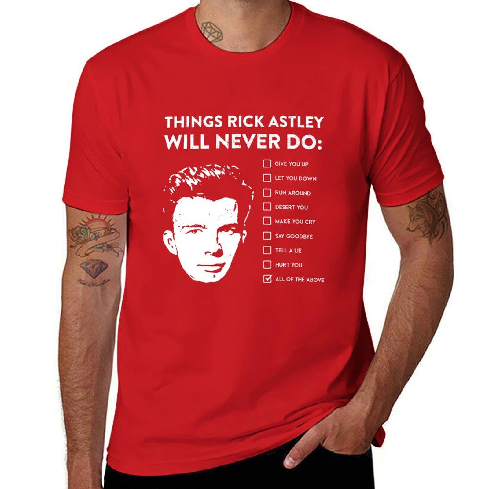 

Things Rick Astley Will Never Do T-Shirt funnys aesthetic clothes tops mens cotton t shirts L