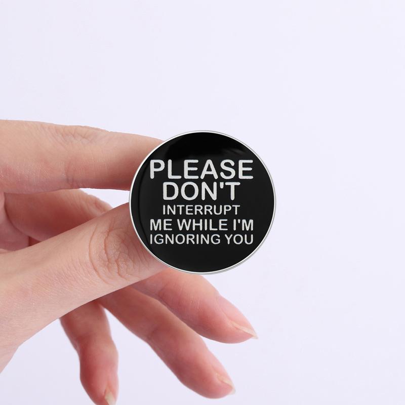 Weirdos Mister UV Printing Pins Sarcasm Quotes Brooches Lapel Badges Courage Is A Decision Jewelry Gift for Friends