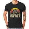Show Me Your Kitties Cat Lover Retro Vintage Sunset T Shirt Unisex T Shirt Summer Cotton Tshirt Streetwear Unisex Clothing