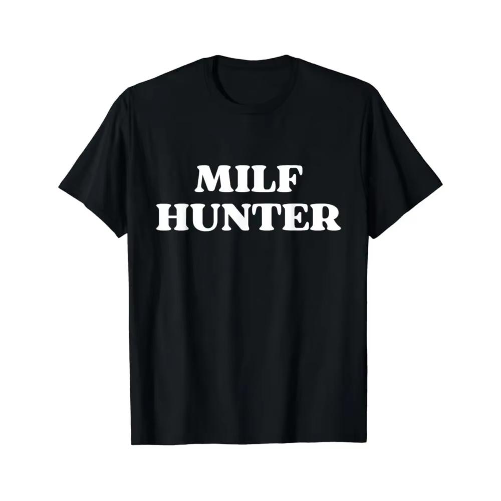 Funny MILF Hunter Printed Tshirts Graphic Tshirts High Quality Men Women Short Sleeve Tshirts Mens Sportwear Mens Tops