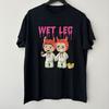 Inspired Wet Leg Oh No Gift For Fans Black S5XL TShirt BB065 Unisex T-Shirt