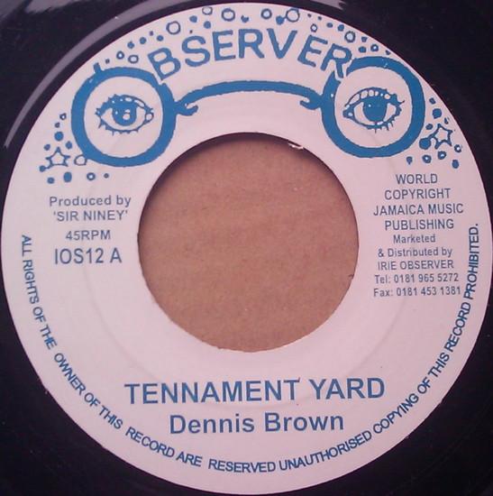 

7inch Record DENNIS BROWN / OBSERVER ALL STAR - Tennament Yard / Dub Tennant IOS12 Observer UK Reggae, Ska & Dub Used