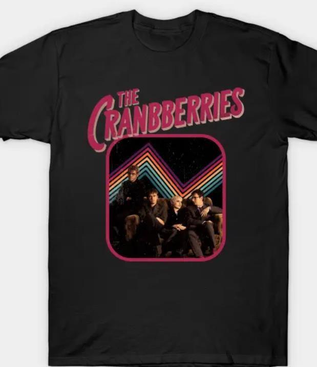 

The Cranberries T shirt hot shirt mom gift so cute gift fan Unisex T-Shirt XL